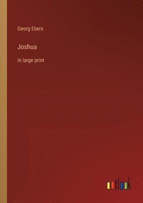 Georg Ebers - Joshua, Häftad