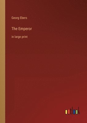 bokomslag The Emperor
