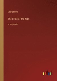 bokomslag The Bride of the Nile