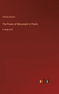 bokomslag The Power of Movement in Plants