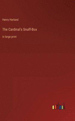 Cardinal's Snuff-Box