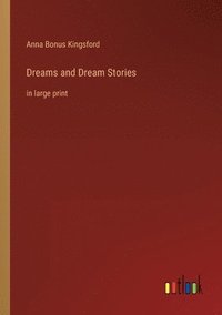 bokomslag Dreams and Dream Stories