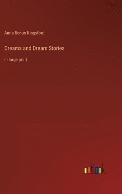 bokomslag Dreams and Dream Stories