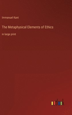 bokomslag Metaphysical Elements of Ethics