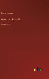 bokomslag Masters of the Guild