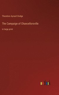 bokomslag The Campaign of Chancellorsville