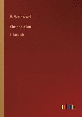 H Rider Haggard - She and Allan, Häftad