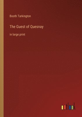 bokomslag The Guest of Quesnay