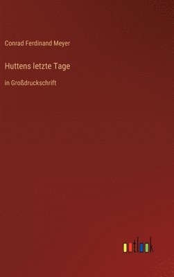 Huttens letzte Tage 1