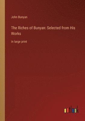 bokomslag Riches of Bunyan