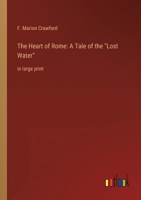 The Heart of Rome 1