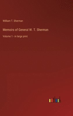 bokomslag Memoirs of General W. T. Sherman