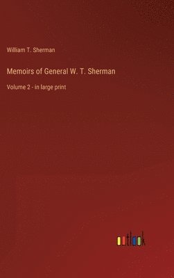 bokomslag Memoirs of General W. T. Sherman