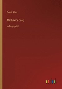 bokomslag Michael's Crag