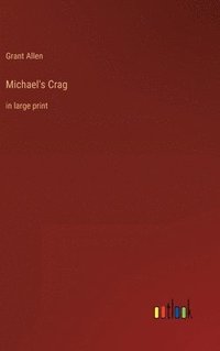 bokomslag Michael's Crag