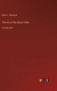 bokomslag The Art of the Story-Teller