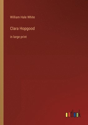 bokomslag Clara Hopgood