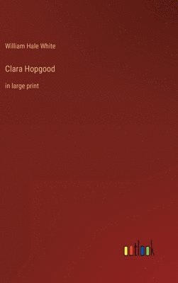 bokomslag Clara Hopgood