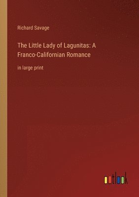 Little Lady of Lagunitas