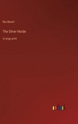 The Silver Horde 1