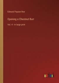 bokomslag Opening a Chestnut Burr