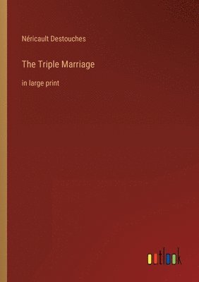 The Triple Marriage 1