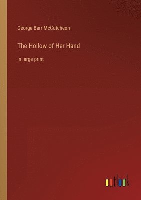 bokomslag The Hollow of Her Hand