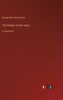 bokomslag The Hollow of Her Hand