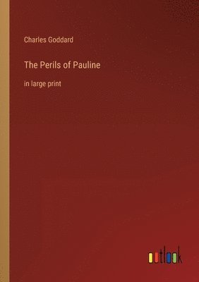 The Perils of Pauline 1