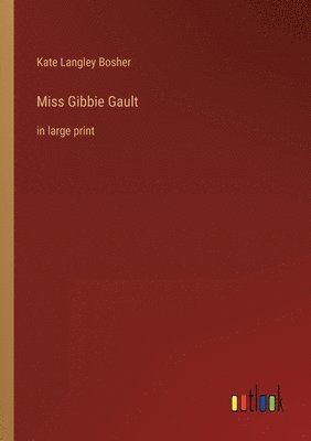 bokomslag Miss Gibbie Gault