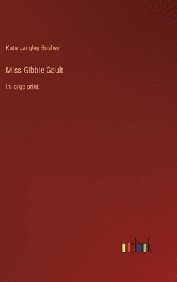 Miss Gibbie Gault 1