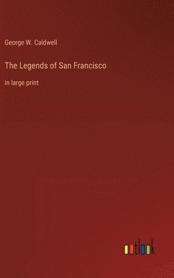 The Legends of San Francisco 1