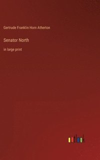 bokomslag Senator North