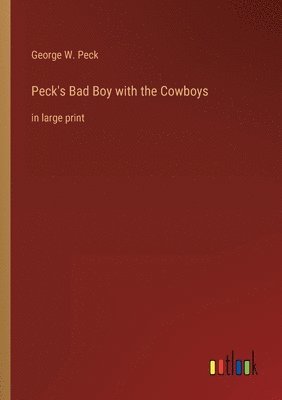 bokomslag Peck's Bad Boy with the Cowboys