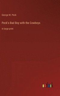 bokomslag Peck's Bad Boy with the Cowboys