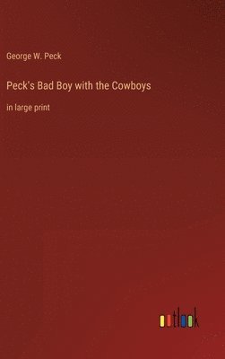 Peck's Bad Boy with the Cowboys