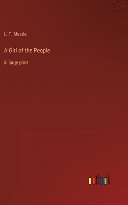 A Girl of the People 1