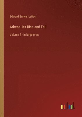Edward Bulwer Lytton - Athens, Häftad