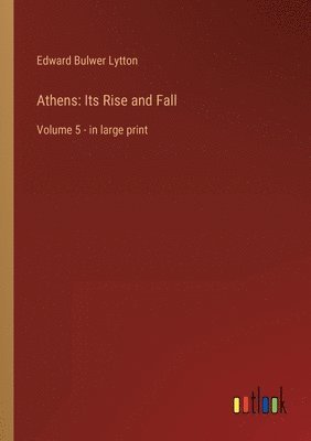 Edward Bulwer Lytton - Athens, Häftad