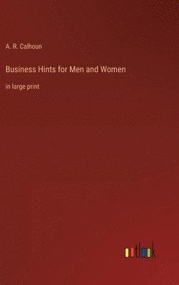 bokomslag Business Hints for Men and Women