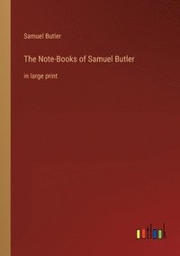bokomslag Note-Books of Samuel Butler