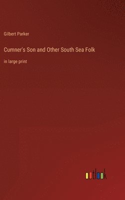 bokomslag Cumner's Son and Other South Sea Folk