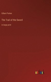 bokomslag Trail of the Sword