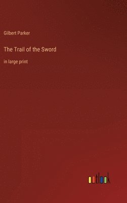 bokomslag Trail of the Sword
