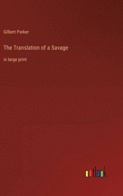 bokomslag Translation of a Savage