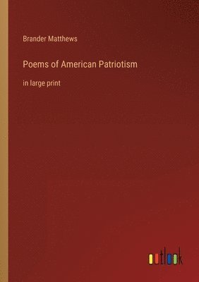 Poems of American Patriotism