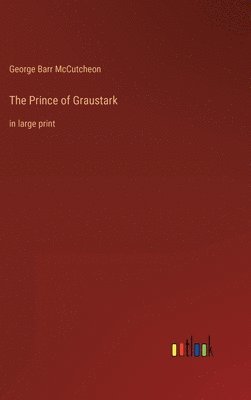 bokomslag The Prince of Graustark