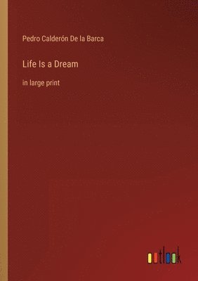 bokomslag Life Is a Dream