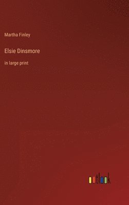 bokomslag Elsie Dinsmore