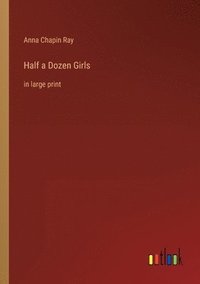 bokomslag Half a Dozen Girls